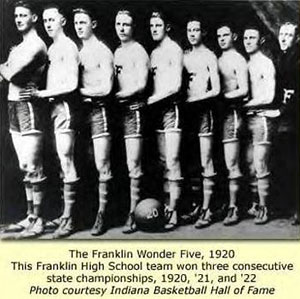Franklin Wonder Five in 1920 in Franklin, Indiana